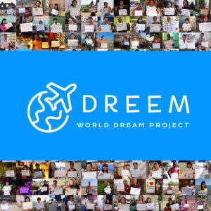 DREEM 世界ドリームプロジェクト WORLD DREAM PROJECT